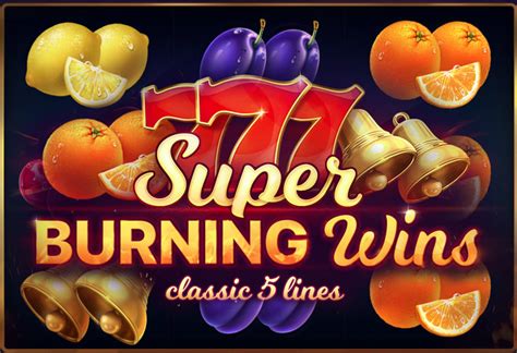 Игровой автомат Super Burning Wins: Classic 5 Lines  играть бесплатно